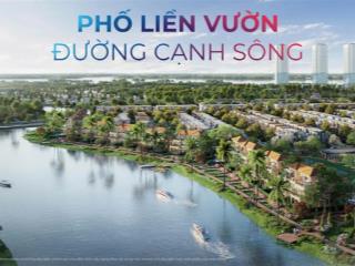 Nhà phố view kênh cảnh quan hiếm  chỉ 1 căn cuối tại canaria izumi city!  nhận chiết khấu cao