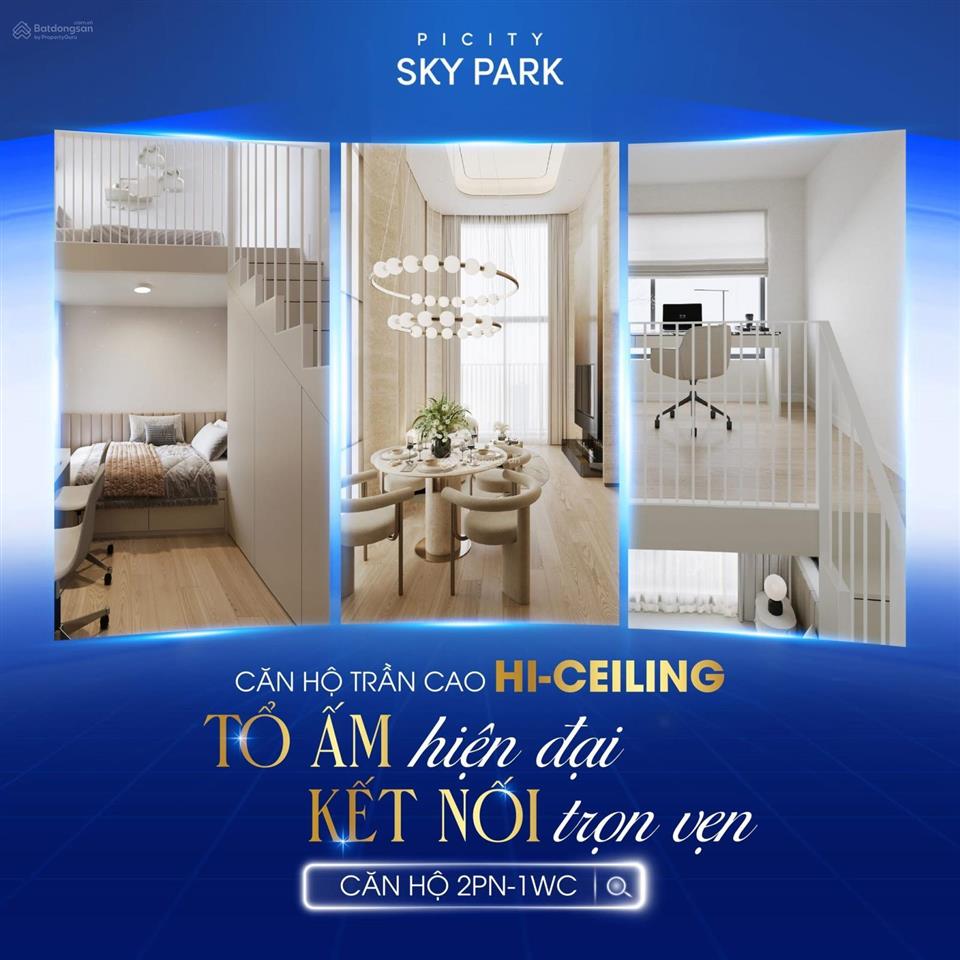 Căn hộ picity sky park trần cao 5.3m, căn 2pn 3,6 tỷ (đã vat) + tặng cặp vé du lịch singapore