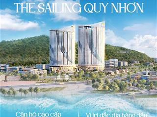 Bán nhanh căn 1pn wiew biển tầng trung dự án the sailing quy nhơn  vị trí kim cương  giá đầu tư
