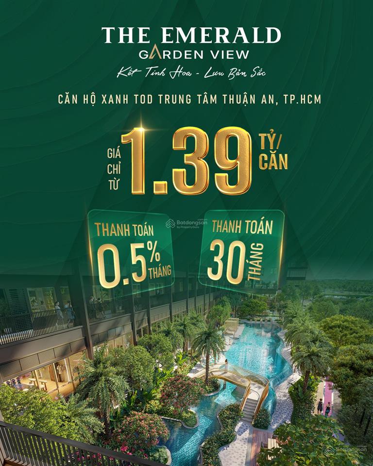 The emerald garden view căn hộ trung tâm thuận an chỉ 1,39 tỷ, 0.5%/tháng trong 30 tháng