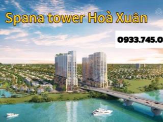 Căn hộ cao cấp spana tower hoà xuân dự án sun group chỉ từ 700 triệu booking trước 50 triệu