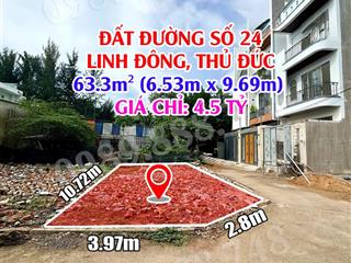 Bán đất 2 mặt tiền đường số 24, linh đông, thủ đức  dt 63.3m2  giá 4.5 tỷ