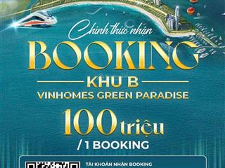 *chính thức nhận cọc thiện chí dự án vinhomes green paradises*