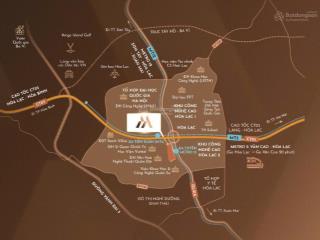 Hòa lạc metro city  điểm sáng đầu tư phía tây hà nội, cơ hội chỉ đến 1 lần!