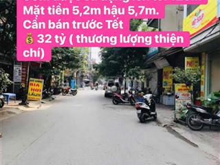 Bán gấp nhà mặt phố bùi xương trạch,90,mặt tiền 5.2m.nói ko với quy hoạch,vị trí vip. giá 32 tỷ