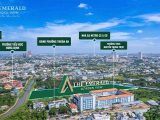 Bán căn hộ dự án the emerald garden view ngay mặt tiền nguyễn chí thanh giá chỉ từ 1tỷ390 sở hữu