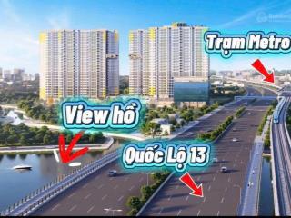 Bán gấp căn hộ 2pn, 3,12 tỷ, 65m2 mặt tiền quốc lộ 13 mở rộng 60m, cạnh ga metro nối dài