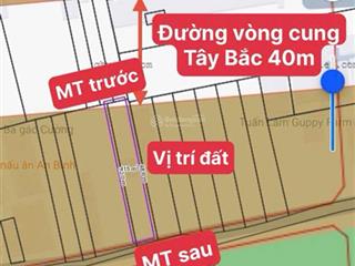 Bán đất 2mt vòng cung tây bắc, đường 40m tách được 4 lô, đối diện trường cấp 2