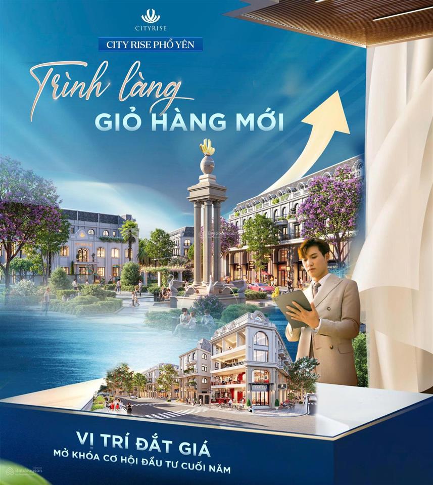City rise phổ yên trình làng giỏ hàng mới vị trí đắt giá  mở khóa cơ hội đầu tư cuối năm