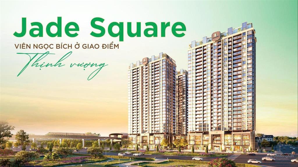 Dự án jade square siêu phẩm mới tại trung tâm bắc từ liêm hà nội
