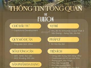 Cùng tìm hiểu về dự án the fullton các căn biệt thự giới hạn. dự án hot nhất tại hưng yên