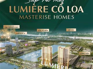 Mở bán 2 toà căn hộ hàng sang lumie seri vinhomes cổ loa