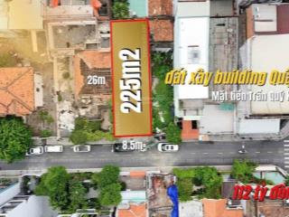 Bán lô đất đẹp 6 trần quý khoách, quận 1  225m2  giá 105 tỷ  xây cao