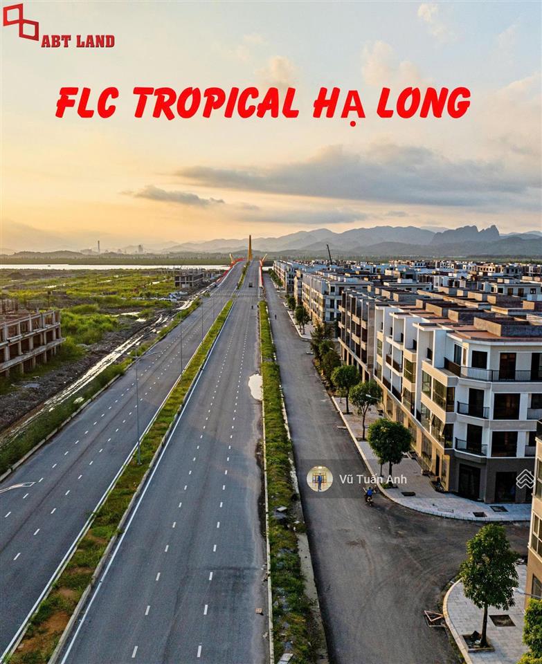 Flc tropical hạ long, gđ1 75m2 giá 16,xtr/m2 đất. vào tiền 2tỷ. rẻ nhất thị trường