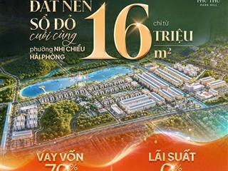 Sở hữu đất nền sổ đỏ cuối cùng chỉ từ 16 triệu/m2  sổ đỏ từng lô  pháp lý rõ ràng