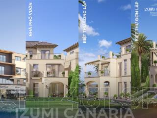 Duy nhất 1 căn biệt thự song lập "góc" có bến du thuyền riêng tại izumi canaria, thanh toán chỉ 10%