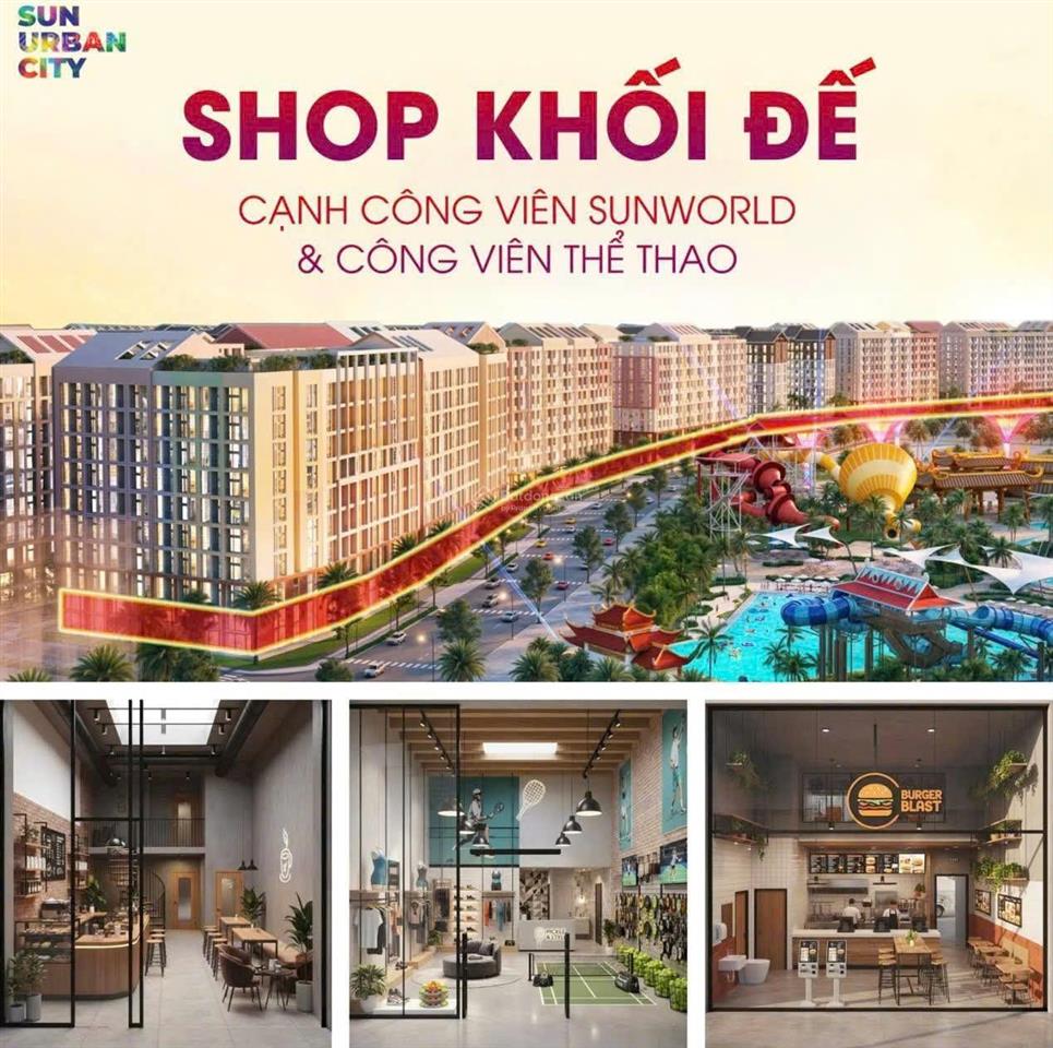 Bán shophouse khối đế chung cư sun hà nam, sở hữu lâu dài