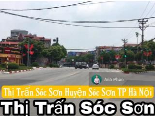Chỉ 1ty450 mua đk 72,5m2 đất gần thị trấn sóc sơn , cạnh đường lớn