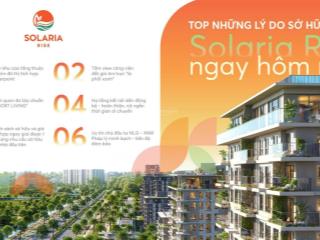 Solaria rise  căn hộ resort view toàn cảnh tại waterpoint, dt 3276m2, duplex 172m2 chỉ từ 1.8 tỷ