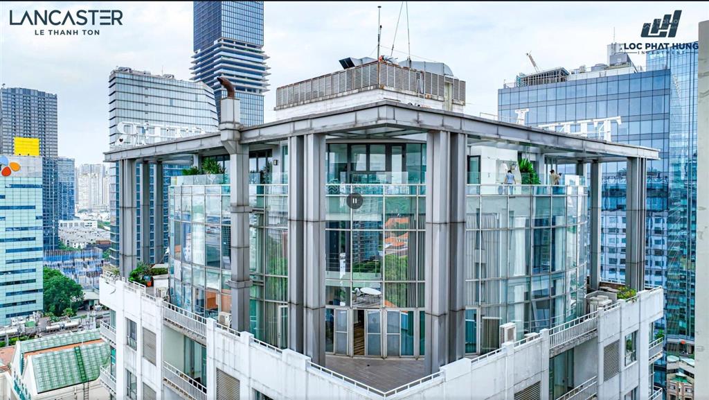 Penthouse lancaster 266m2 22 lê thánh tôn quận 1 giá chỉ 45 tỷ