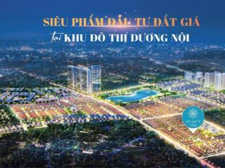 Cần chuyển nhượng suất ngoại giao căn góc vip an quý villa  khu đt nam cường 0989 325 ***