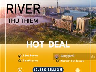 Hot deal  the river  căn 2pn view q1  giá rẻ nhất dự án  đã có sổ