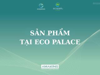 Suất ngoại giao mua căn đẹp dự án eco palace đắk lắk