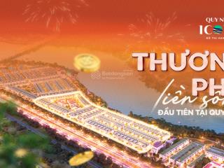 Bán phân khu đẹp nhất quy nhơn iconic  bắc hà thanh cách trung tâm 10p, sổ đỏ công chứng ngay