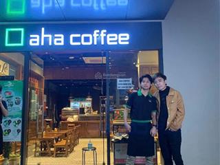 Chính chủ chuyển nhượng quán aha coffee tại vinhome smart city  kinh doanh siêu đỉnh!