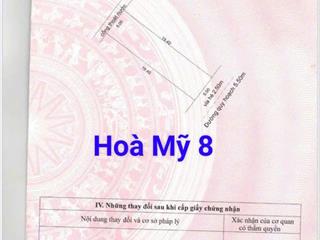 Đất mặt tiền hoà mỹ 8, hoà minh. liên chiểu.s=97m2 giá 3.9 tỷ