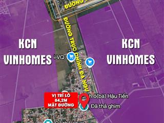 84,2m2 mặt đường trục chính đa ngư lõi kcn vinhomes tại tân trào hải phòng