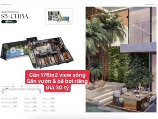 Căn góc 176m2 view sông hồng, có sân vườn và bể bơi riêng. tổng giá 35 tỷ. toà noble crystal tây hồ