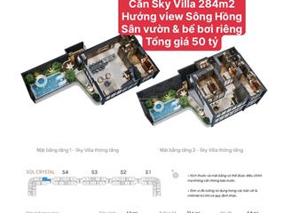 Căn sky villa 288m2 tầng cao view sông hồng, giá 63 tỷ, có bể bơi riêng, toà noble crystal tây hồ