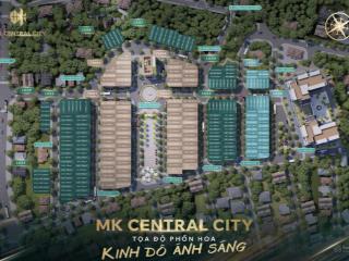 Mk central citygiỏ hàng 30 căn độc quyền đẹp nhất  tâm điểm đầu tư mới tại khu vực nam khánh hoà