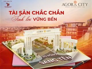 Đô thị hành chính thương mại hiện hữu phía tây tp. hcm  agora long an giá rumo chỉ 19 triệu/m2 gđ1