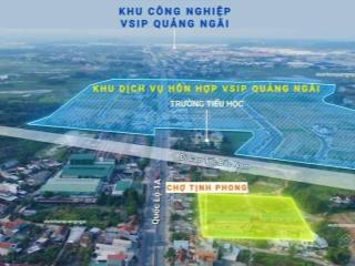 Bán lô đất khu dịch vụ hỗn hợp vsip quảng ngãi, chỉ 9,5 tr/m2, vị trí đẹp, rẻ nhất dự án