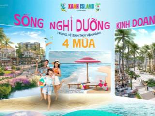 Bán shophouse xanh island, trung tâm vịnh cát bà, số lượng có hạn, giá 15 tỷ