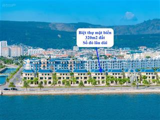 Biệt thự mặt biển và trực diện bãi tắm green dragon city ttp cẩm phả sổ lâu dài  0976 758 ***