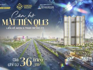 Bán căn hộ diamond boulevard mặt tiền ql13, nhận nhà quý 3/2026 bàn giao full nội thất