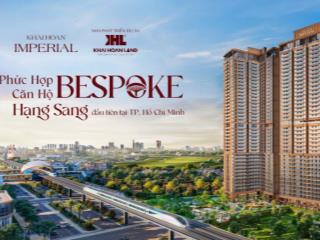 Sự Kiện Khai trương Sales Gallery Khải Hoàn Imperial - 50 Suất nội bộ ck cao nhất