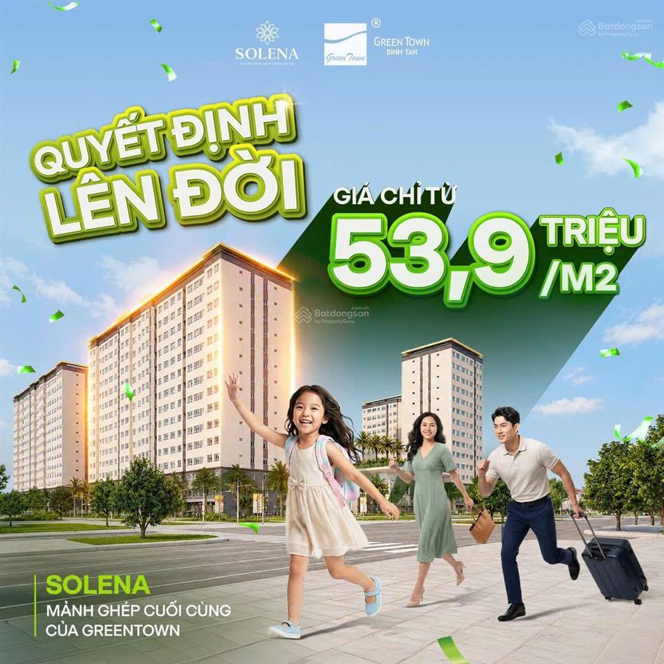 Solena by green town chỉ cần tt trước 800 tr900 tr sở hữu ngay căn 2pn/2wc/68m2 nhà mới chủ đầu tư