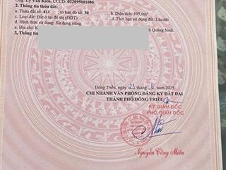 Chính chủ cần bán lô đất 2 ô tô tránh 105m2 full thổ cư tại đông triều chỉ hơn 600tr  0946 381 ***