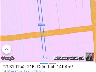 Bán đất 1494m2 mặt tiền đường bàu cạn, xã bàu cạn, long thành, đn, 0933 791 ***