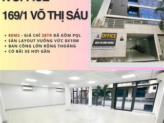 Hot  chính chủ vp 80m2 quận 3  26 tr/th + 2tr phí quản lý  rẻ đẹp  ban công rộng