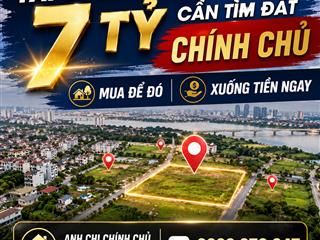 Tài chính 7 tỷ cần tìm đất gia lâm, xuống tiền ngay. anh chị chính chủ cần bán cho em thông tin ạ.