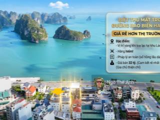 Đất biệt thự mặt trong đường bao biển hạ long giá rẻ hơn thị trường 5 tỷ ạ!