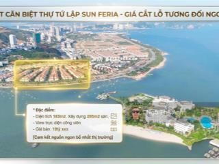 [1 căn biệt thự tứ lập sun feria duy nhất  giá ngon rẻ nhất thị trường ạ]