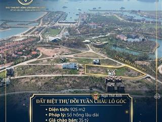 Chính chủ gửi bán đất biệt thự đồi tuần châu view vịnh hạ long. góc 3 mặt tiền ạ!