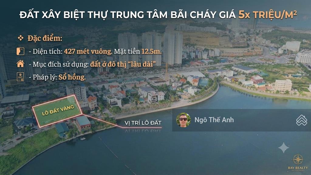 Đất vàng biệt thự trung tâm bãi cháy  giá 5x triệu / m2 ạ