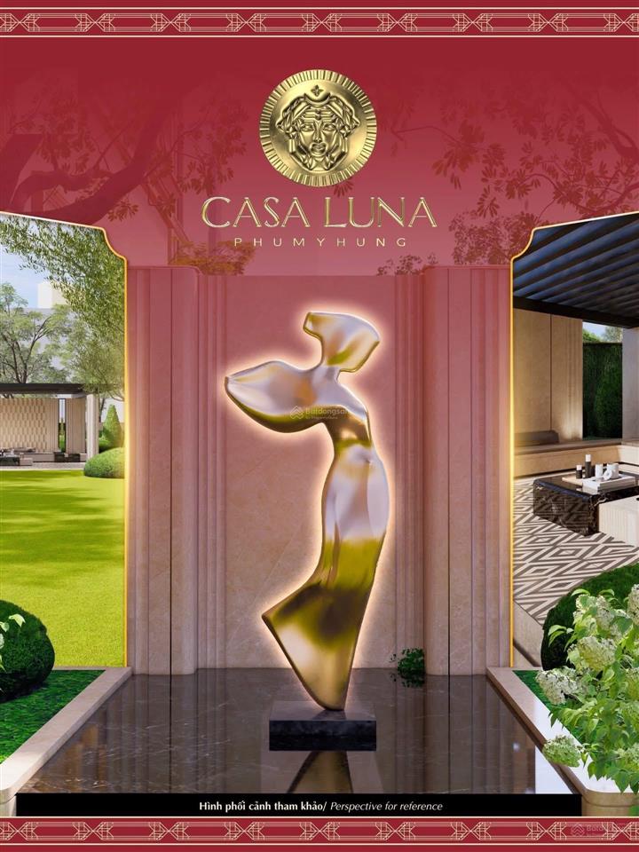 Casa luna phú mỹ hưng  dự án không dành cho số đông tại cầu ánh sao phú mỹ hưng